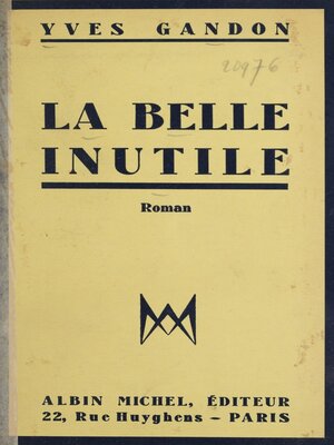 cover image of La belle inutile